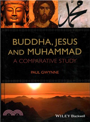 Buddha, Jesus And Muhammad - A Comparative Study