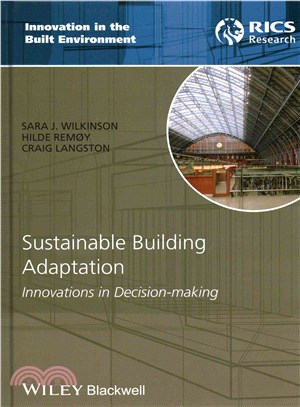 Sustainable Building Adaptation - Innovations In Decision-Making