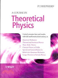 A Course In Theoretical Physics