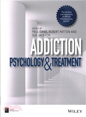 Addiction - Psychology And Treatment