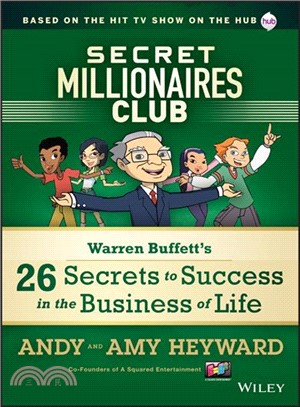 Secret Millionaires Club: Warren Buffett'S 26 Secrets To Success In The Business Of Life