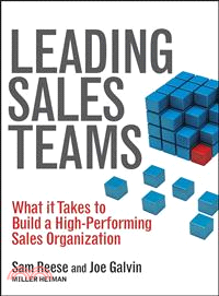 Leading Sales Teams: What It Takes To Build A High-performing Sales Organization