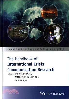 The Handbook Of International Crisis Communication Research