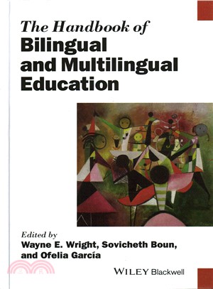 The Handbook Of Bilingual And Multilingual Education