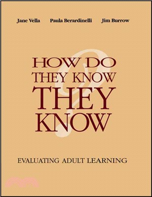 How Do They Know They Know: Evaluating Adult Learning