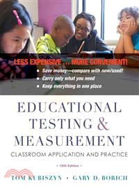 Educational Testing and Measurement ─ Classroom Application and Practice