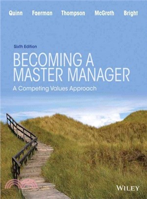 Becoming a Master Manager ─ A Competing Values Approach