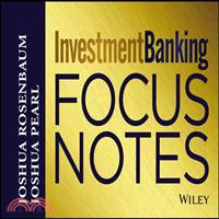 Investment Banking Focus Notes