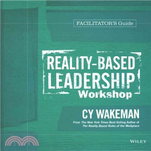 Reality-Based Leadership Workshop Facilitator's Guide ─ Includes Thumb Drive