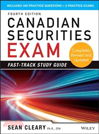 Canadian Securities Exam Fast-Track Study Guide, Fourth Edition