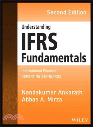 Understanding IFRS Fundamentals ─ International Financial Reporting Standards