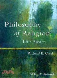 Philosophy Of Religion: The Basics