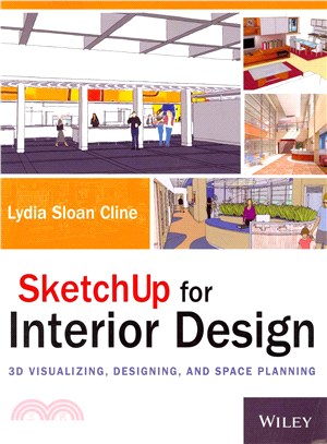Sketchup For Interior Design: 3D Visualizing, Designing, And Space Planning