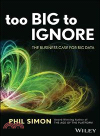 Too Big to Ignore ─ The Business Case for Big Data