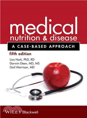 Medical Nutrition And Disease - A Case-Based Approach 5E