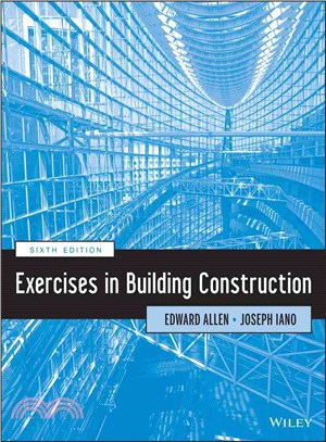 Exercises in Building Construction ─ Forty-six Homework and Laboratory Assignments to Accompnay Fundamentals of Building Construction