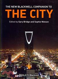 The New Blackwell Companion To The City