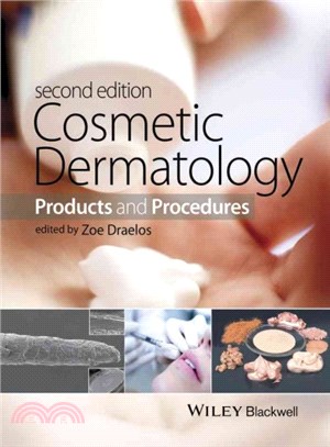 Cosmetic Dermatology - Products And Procedures
