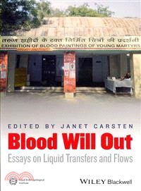 Blood Will Out - Essays On Liquid Transfers And Flows