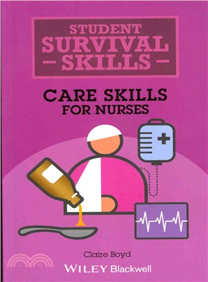 Student Survival Skills - Care Skills For Nurses