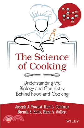 The Science Of Cooking: Understanding The Biology And Chemistry Behind Food And Cooking