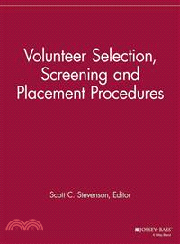 Volunteer selection, screeni...