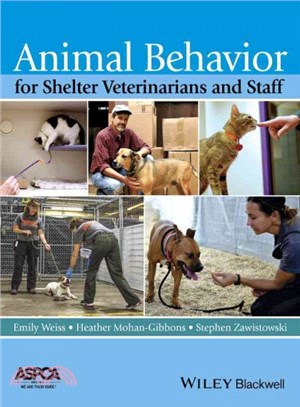 Animal Behavior for Shelter Veterinarians and Staff