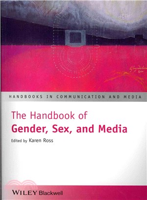 The Handbook Of Gender, Sex, And Media