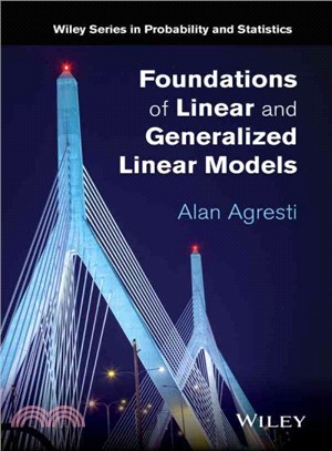 Foundations of linear and generalized linear models / Alan Agresti.