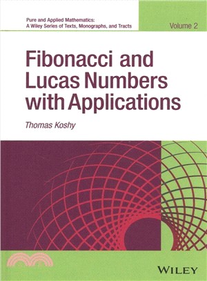 Fibonacci And Lucas Numbers With Applications, Volume Two