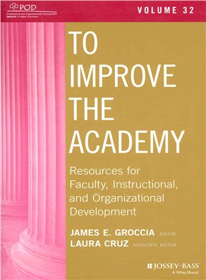 To Improve the Academy ─ Resources for Faculty, Instructional, and Organizational Development