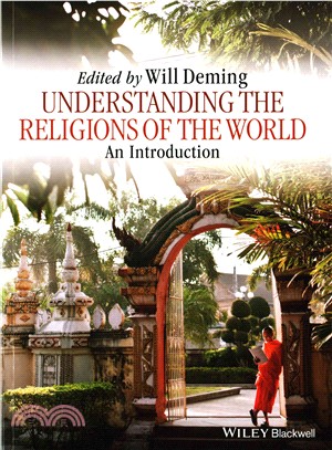 Understanding The Religions Of The World - An Introduction