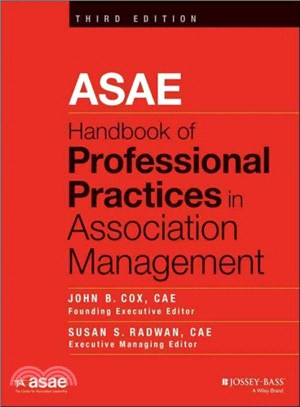 Asae Handbook Of Professional Practices In Association Management, Third Edition