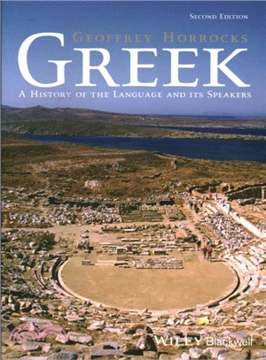 Greek - A History Of The Language And Its Speakers2E