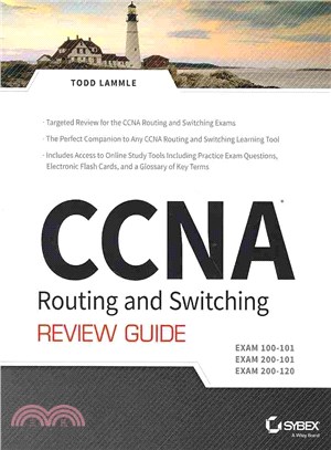 Ccna Routing and Switching Review Guide ― Exams 100-101, 200-101, and 200-120