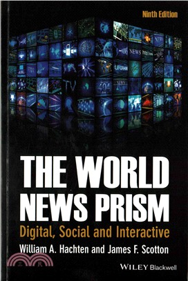 The World News Prism: Digital, Social And Interactive, 9Th Edition