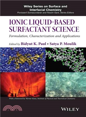 Ionic Liquid-Based Surfactant Science: Formulation, Characterization And Applications