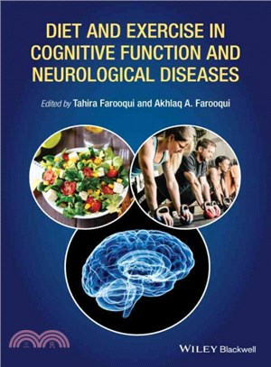 Diet And Exercise In Cognitive Function And Neurological Disease