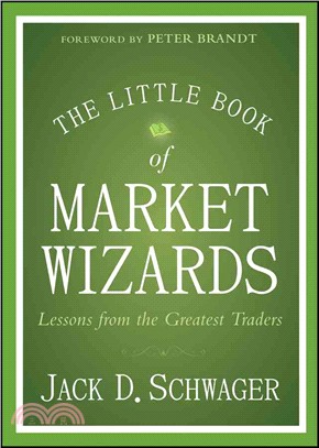 The Little Book Of Market Wizards: Lessons From The Greatest Traders