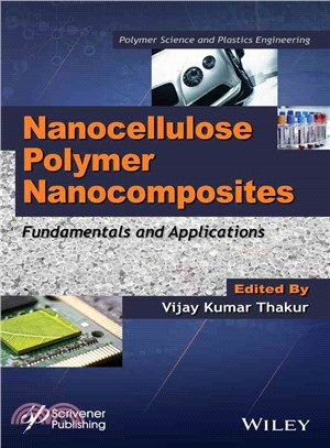 Nanocellulose Polymer Nanocomposites: Fundamentals And Applications