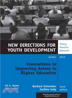 Innovations to Improving Access to Higher Education, Yd 140 ― New Directions for Youth Development
