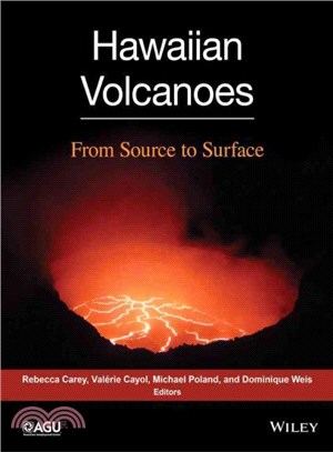 Hawaiian Volcanoes: From Source To Surface