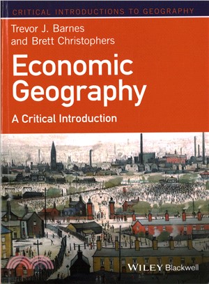 Economic Geography - A Critical Introduction