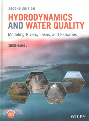 Hydrodynamics And Water Quality: Modeling Rivers, Lakes, And Estuaries, Second Edition