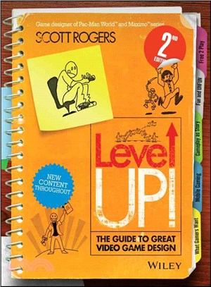 Level Up! - The Guide To Great Video Game Design 2E