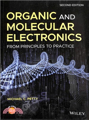 Organic And Molecular Electronics - From Principles To Practice 2E