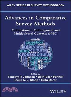 Advances In Comparative Survey Methods - Multinational, Multiregional And Multicultural Contexts (3Mc)