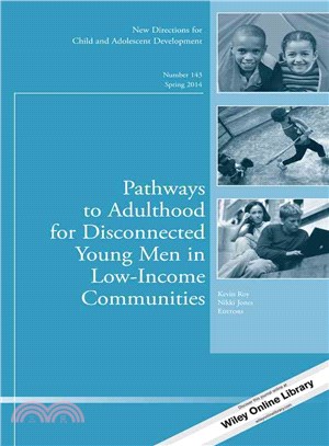 Pathways to Adulthood for Disconnected Young Men in Low-income Communities