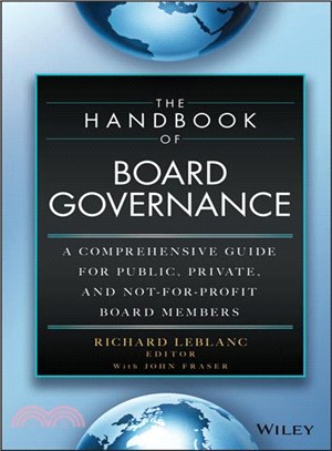 The Handbook of Board Governance ─ A Comprehensive Guide for Public, Private, and Not-for-Profit Board Members