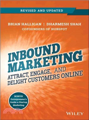 Inbound Marketing: Attract, Engage, And Delight Customers Online